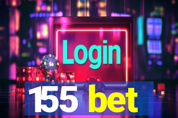 155 bet